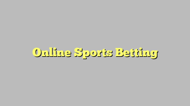 Online Sports Betting